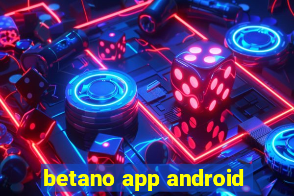 betano app android